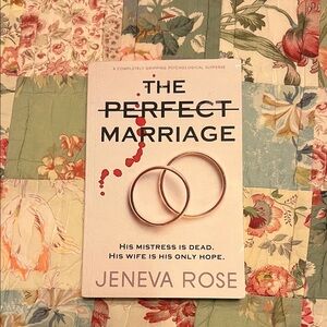 The Perfect Marriage Book by Jeneva Rose